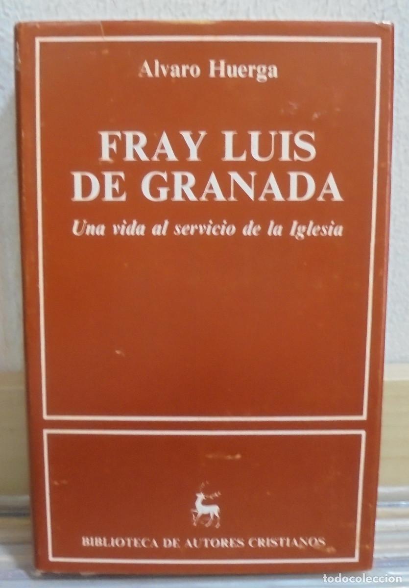 Libros de segunda mano: Fray Luis de Granada, una vida al servicio de la Iglesia. &Aacute;lvaro Huerga