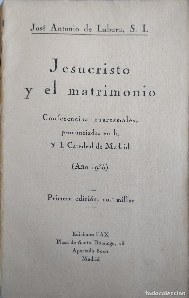 Libros de segunda mano: Jesucristo y el Matrimonio