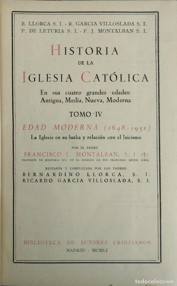 Libros de segunda mano: Historia de la Iglesia Cat&oacute;lica. Tomo IV: Edad Moderna