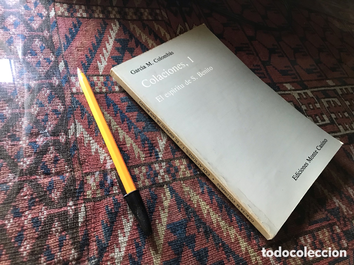 Libros de segunda mano: Colaciones, 1. El esp&iacute;ritu de S. Benito. Garc&iacute;a M. Colomb&aacute;s. Ediciones Monte Casino