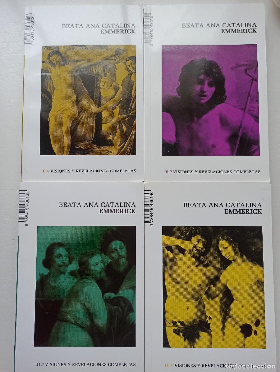 Libros de segunda mano: Visiones y revelaciones completas (tomos 2,3,4 y 5, falta el 1) - Beata Ana Catalina Emmerick