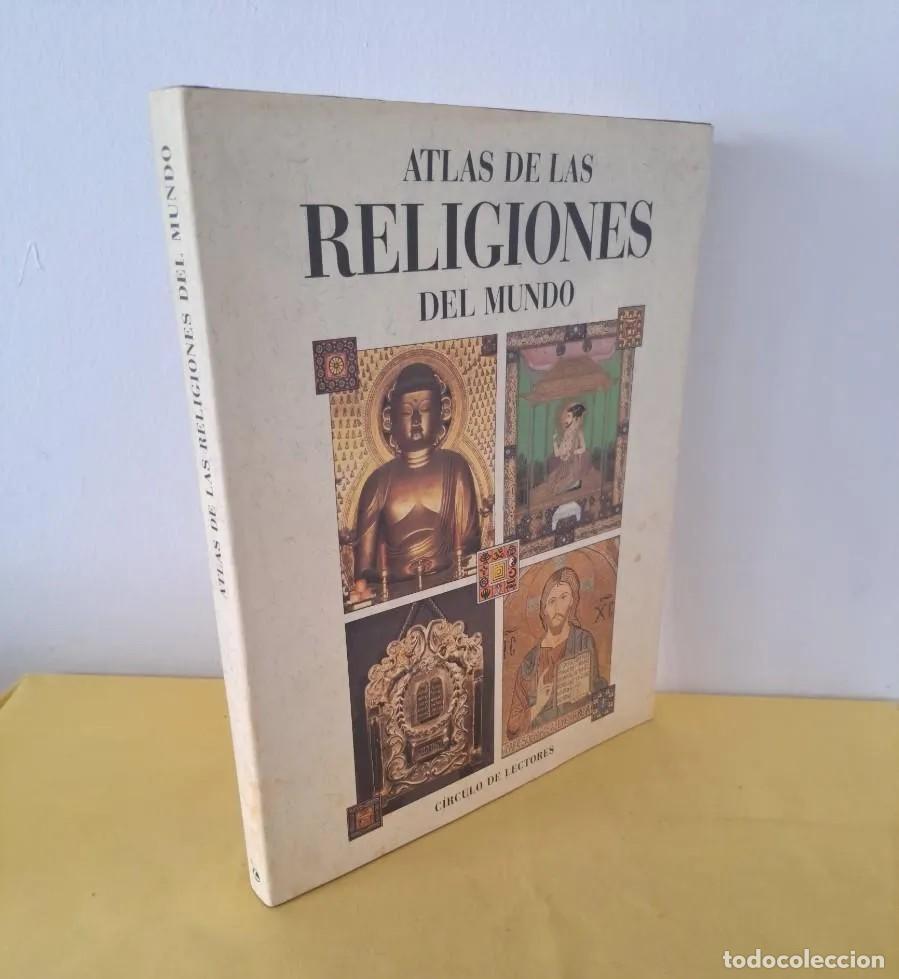 Libri di seconda mano: ATLAS DE LAS RELIGIONES DEL MUNDO - CIRCULO DE LECTORES 1994