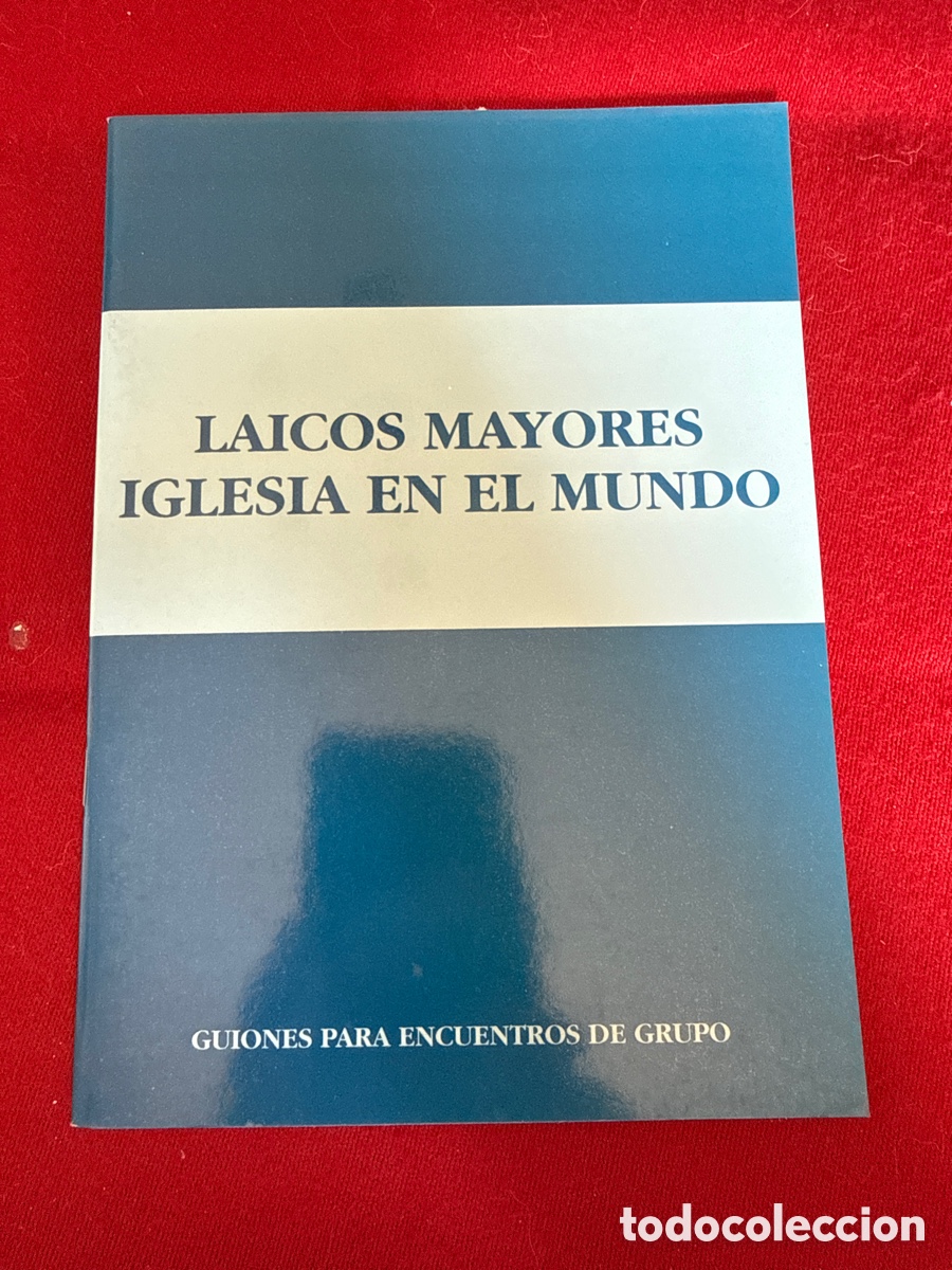 Libros de segunda mano: Laicos Mayores: Iglesia en el Mundo &ndash; Guiones para encuentros de grupo.