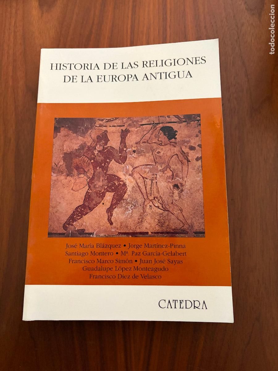 Libros de segunda mano: HISTORIA DE LAS RELIGIONES DE LA EUROPA ANTIGUA , EDITORIAL CATEDRA