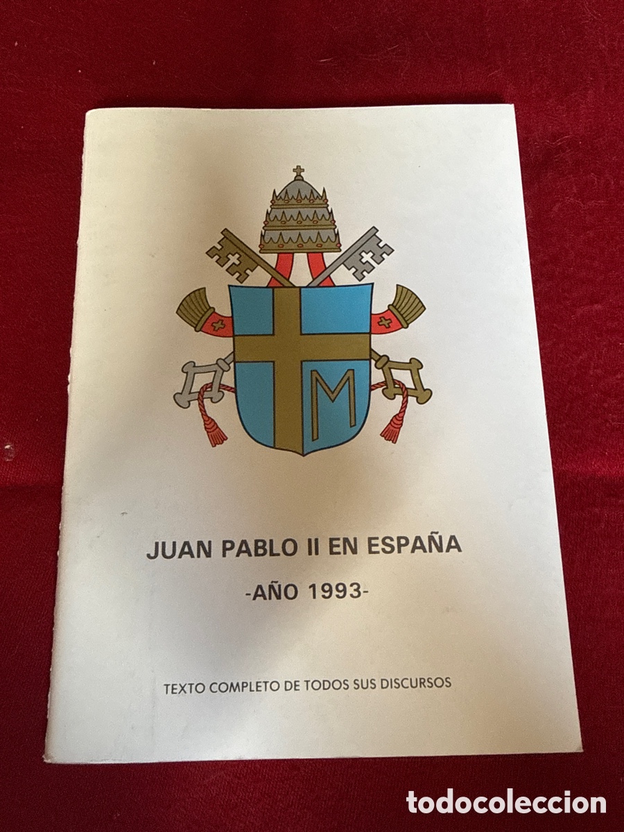 Libros de segunda mano: Juan Pablo II en Espa&ntilde;a &ndash; A&ntilde;o 1993.