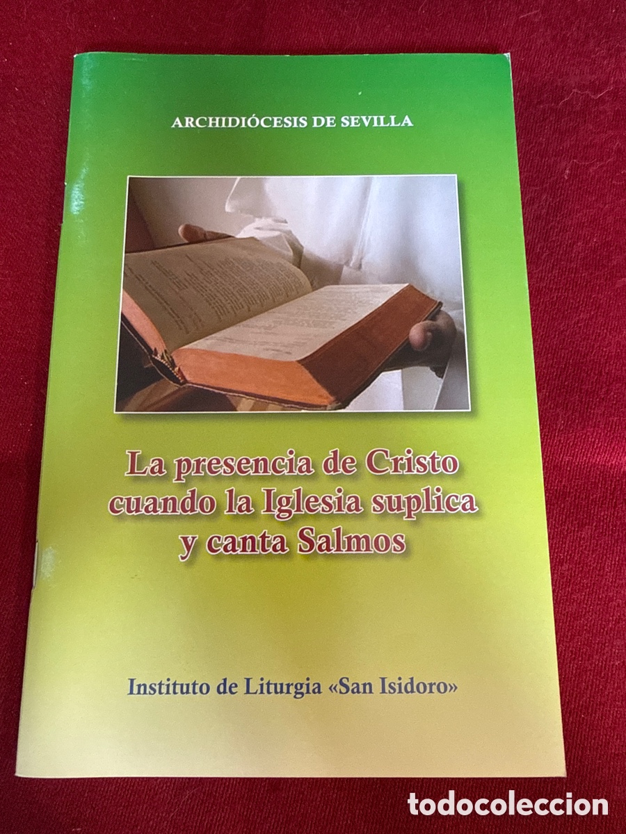 Libros de segunda mano: La presencia de Cristo cuando la Iglesia suplica y canta Salmos.