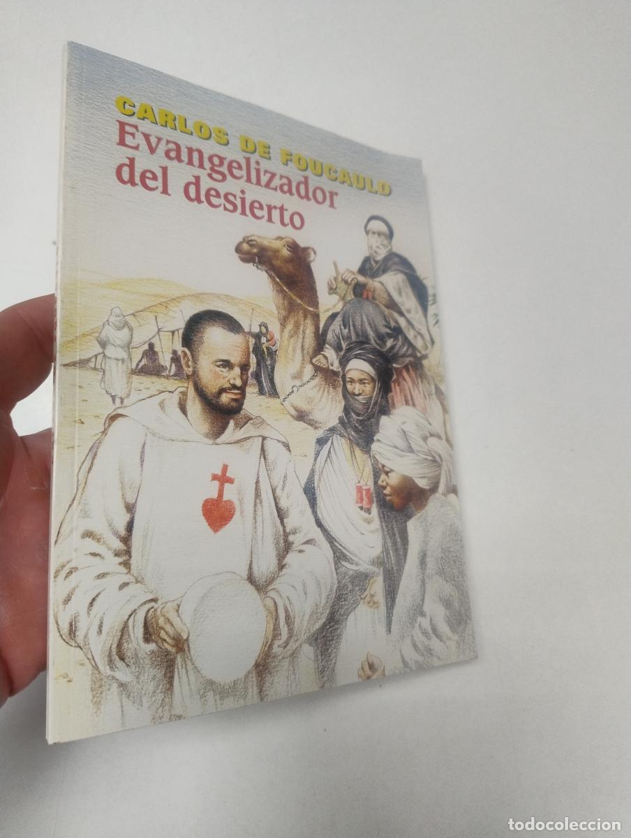 Libros de segunda mano: Carlos de Foucauld, evangelizador del desierto - Quintavalle, R. Y