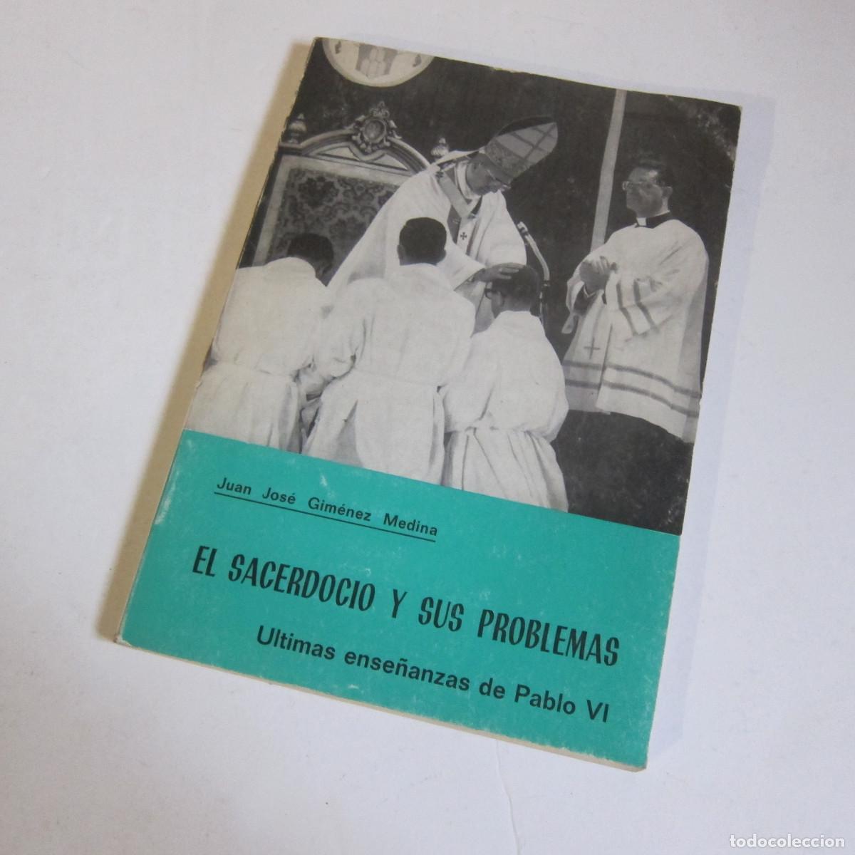 Libros de segunda mano: EL SACERDOCIO Y SUS PROBLEMAS. &Uacute;LTIMAS ENSE&Ntilde;ANZAS DE PABLO VI - JUAN JOSE JIM&Eacute;NEZ MEDINA.