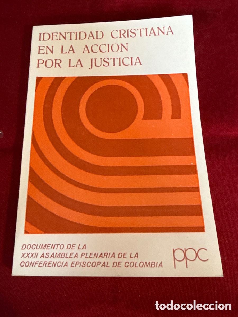Libros de segunda mano: Identidad cristiana en la acci&oacute;n por la justicia.
