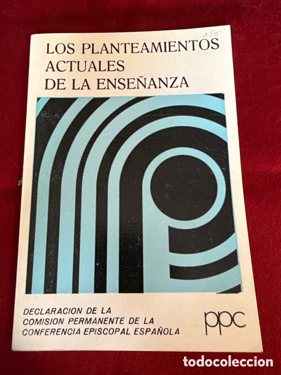 Libros de segunda mano: Los planteamientos actuales de la ense&ntilde;anza.