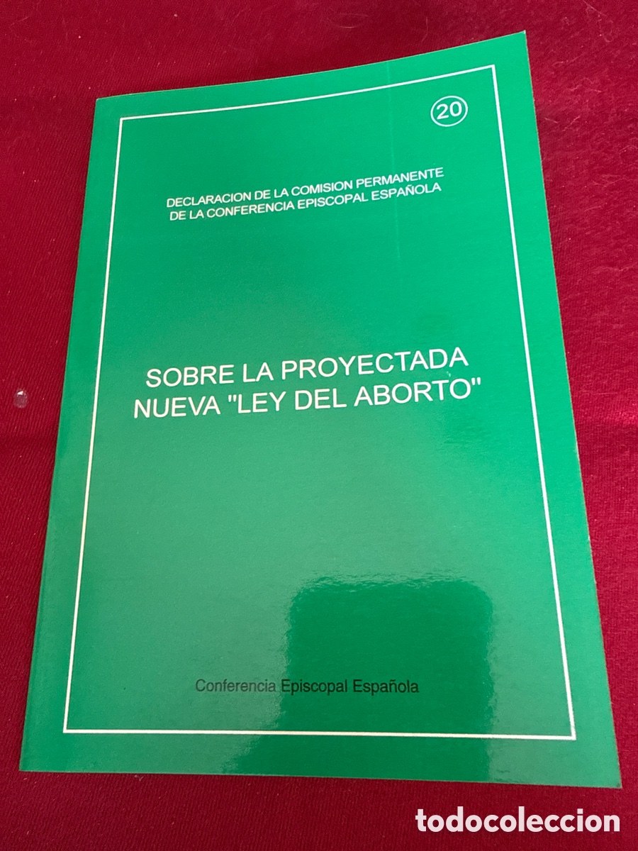 Libros de segunda mano: Sobre la proyectada nueva &ldquo;Ley del aborto&rdquo;.