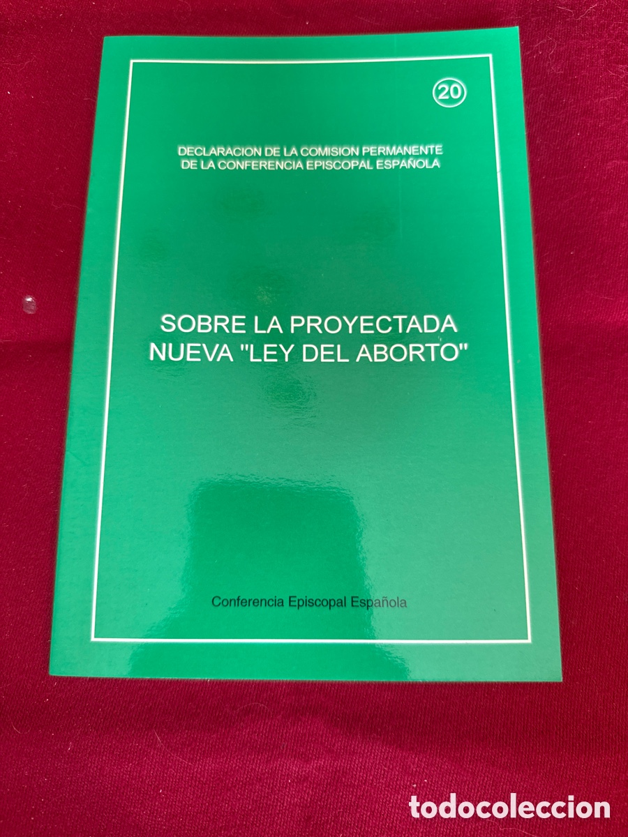 Libros de segunda mano: Sobre la proyectada nueva &ldquo;Ley del aborto&rdquo;.