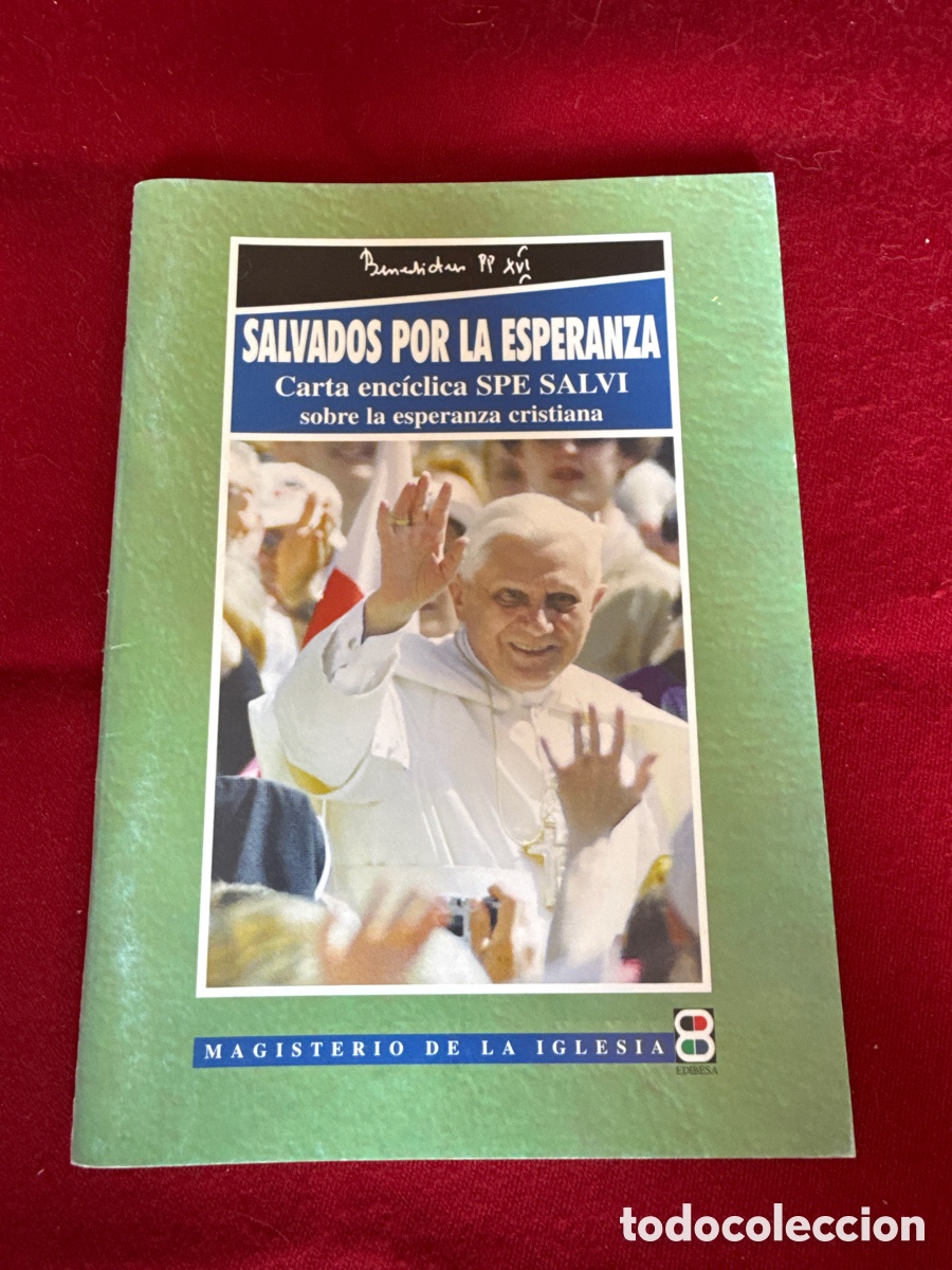 Libros de segunda mano: Salvados por la esperanza Carta enc&iacute;clica Spe Salvi sobre la esperanza cristiana de Benedicto XVI.