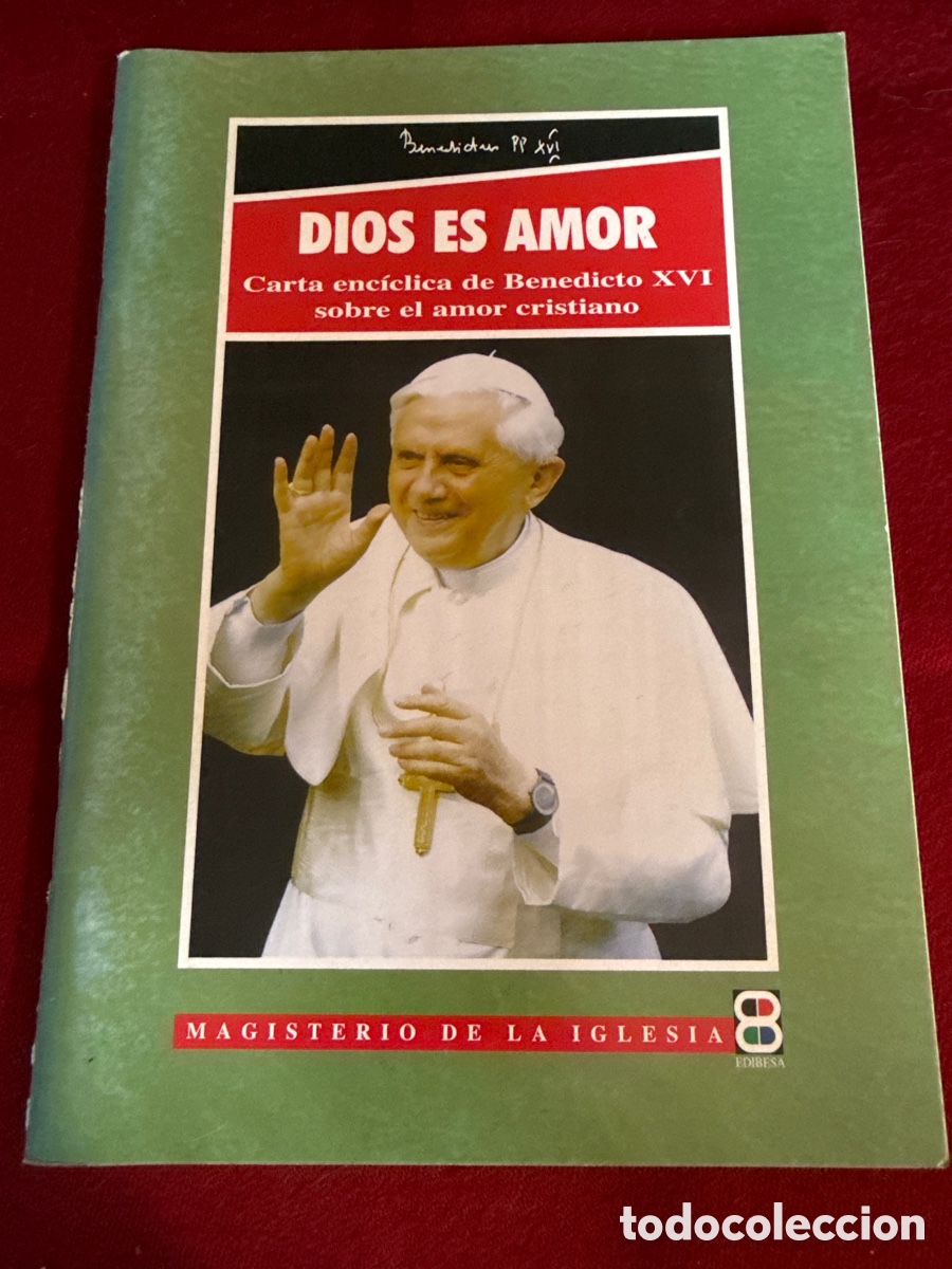Libros de segunda mano: Dios es amor Carta enc&iacute;clica de Benedicto XVI sobre el amor cristiano.