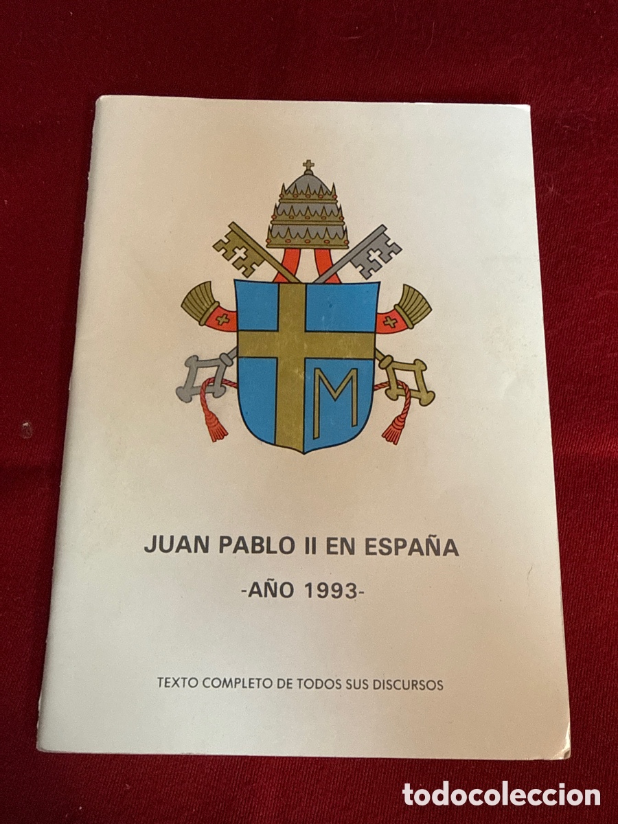 Libros de segunda mano: Juan Pablo II en Espa&ntilde;a &ndash; A&ntilde;o 1993. Texto completo, discursos.