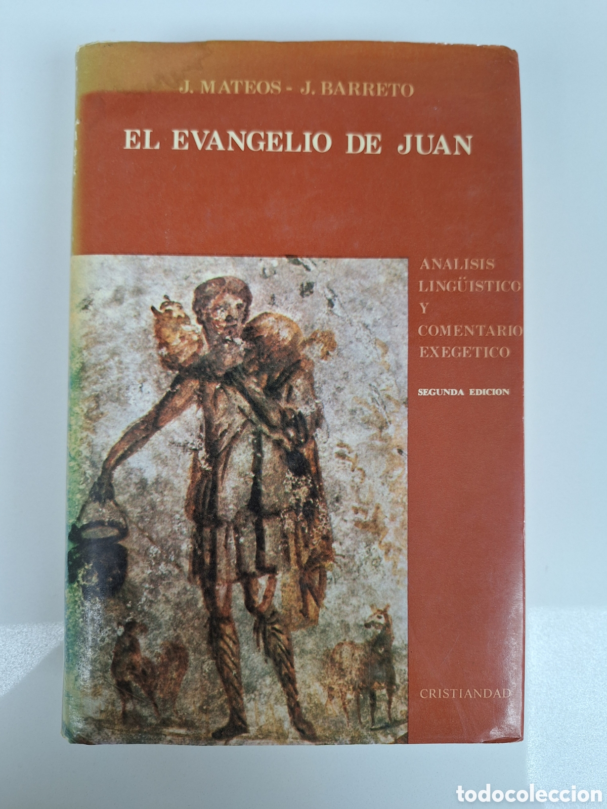 Libros de segunda mano: J. MATEOS - J.BARRETO, El Evangelio de Juan