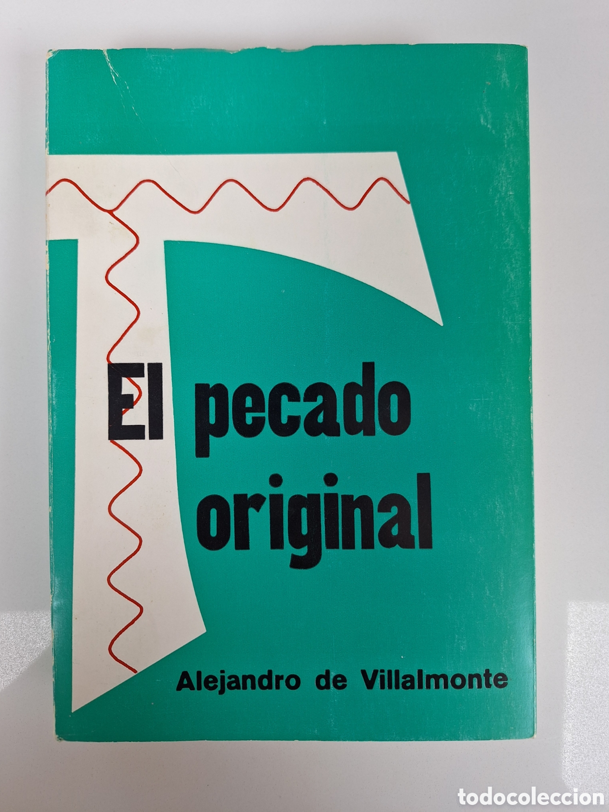 Libros de segunda mano: ALEJANDRO DE VILLALMONTE, El pecado original
