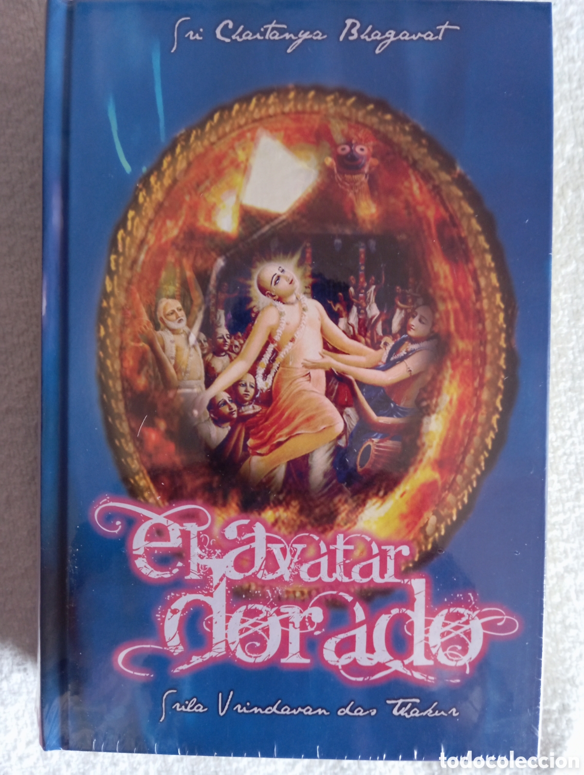 Libros de segunda mano: Libro espiritual &ldquo;El Avatar Dorado &ndash; Sri Chaitanya Bhagavat&rdquo; | Edici&oacute;n tapa dura