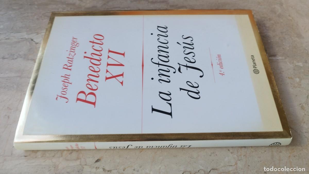 Libros de segunda mano: LA INFANCIA DE JESUS / JOSEPH RATZINGER / GARA 123 / PLANETA