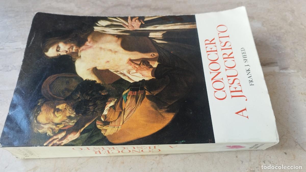 Libros de segunda mano: CONOCER A JESUCRISTO / FRANK J.SHEED / GARA 123 / PALABRA