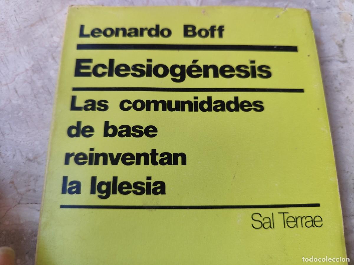 Libros de segunda mano: ECLESIOG&Eacute;NESIS LAS COMUNIDADES DE BASE REINVENTAN LA IGLESIA / LEONARDO BOFF / SAL TERRAE - Foto 2