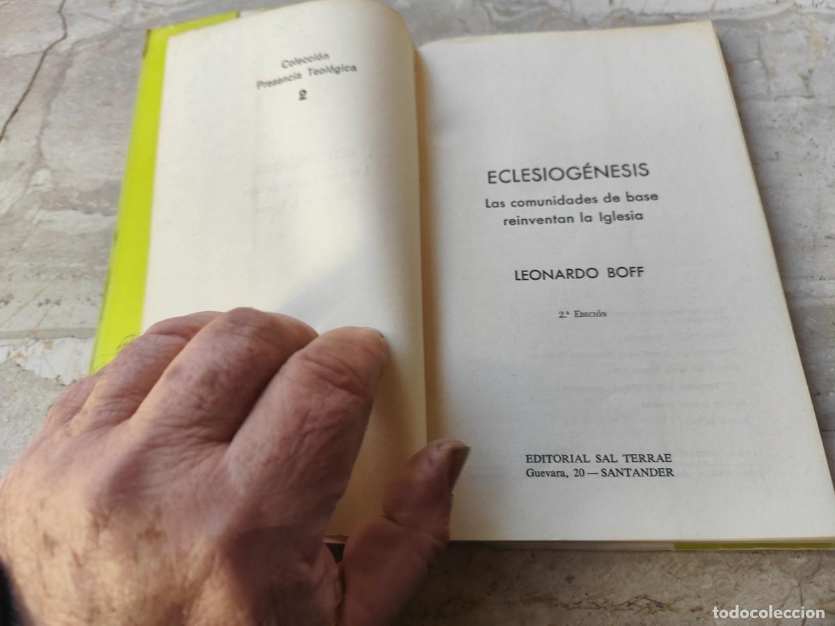 Libros de segunda mano: ECLESIOG&Eacute;NESIS LAS COMUNIDADES DE BASE REINVENTAN LA IGLESIA / LEONARDO BOFF / SAL TERRAE - Foto 5