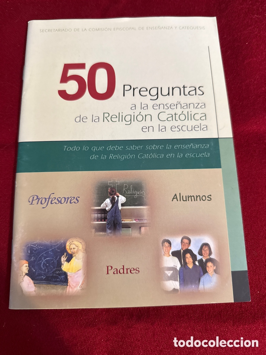 Libros de segunda mano: 50 Preguntas a la ense&ntilde;anza de la Religi&oacute;n Cat&oacute;lica en la escuela.