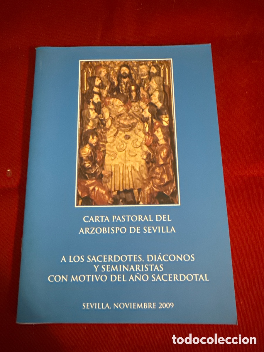 Libros de segunda mano: Carta Pastoral del Arzobispo de Sevilla a los sacerdotes, di&aacute;conos y seminaristas&hellip;
