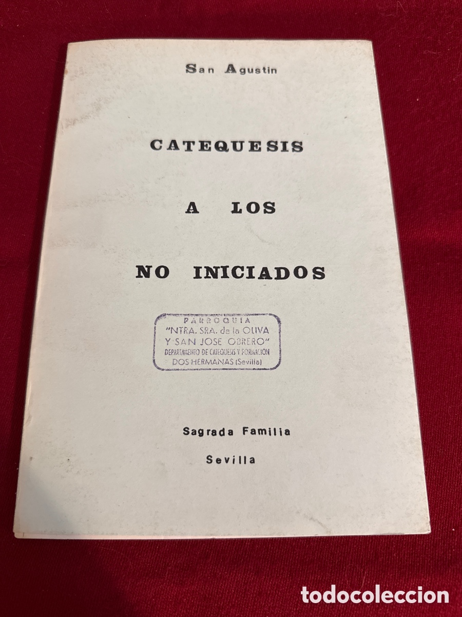 Libros de segunda mano: Catequesis a los no iniciados.