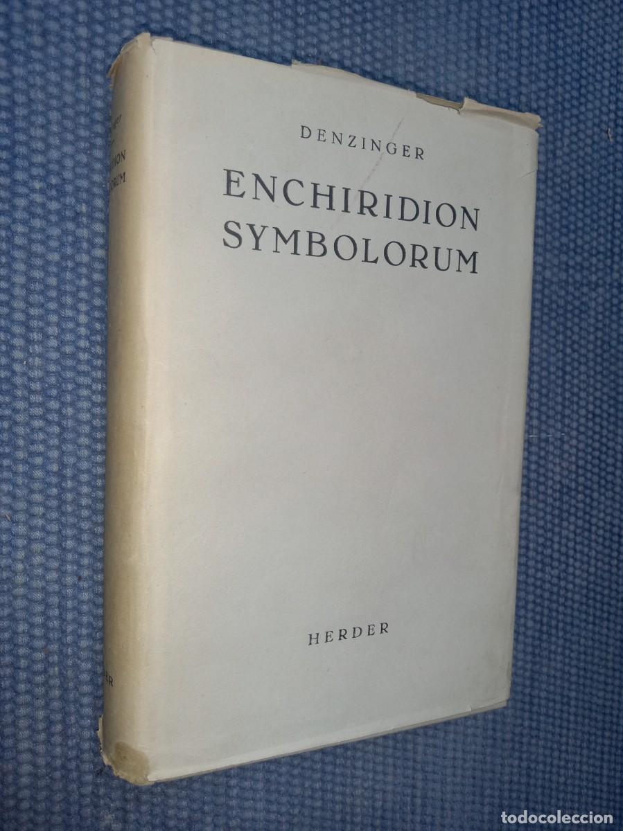 Libros de segunda mano: Enchiridion Symbolorum. Definitionum et declarationum de rebus fidei et morum