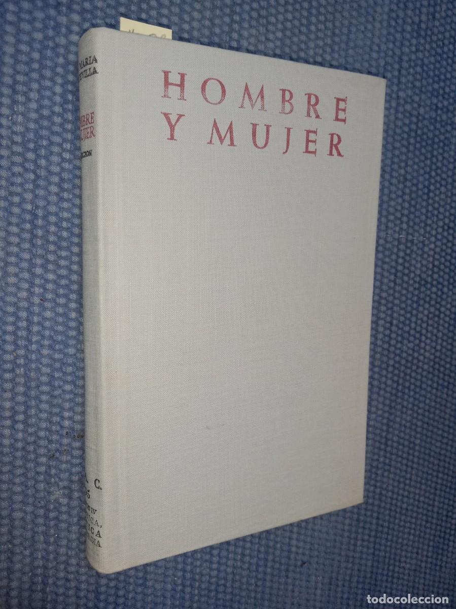 Libros de segunda mano: Hombre y mujer. Estudio sobre el matrimonio y el amor humano