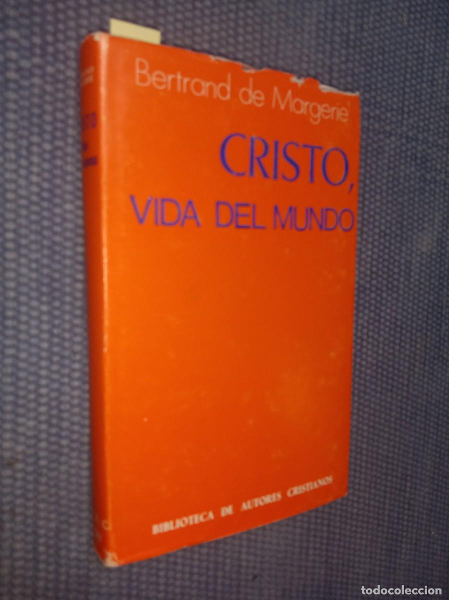 Libros de segunda mano: Cristo, vida del mundo. El coraz&oacute;n del Cordero de Dios