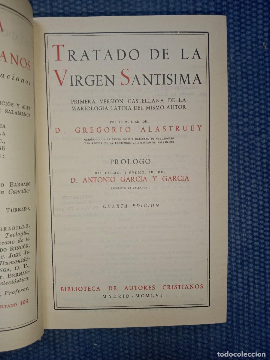 Libros de segunda mano: Alastruey, Gregorio: Tratado de la Virgen Sant&iacute;sima