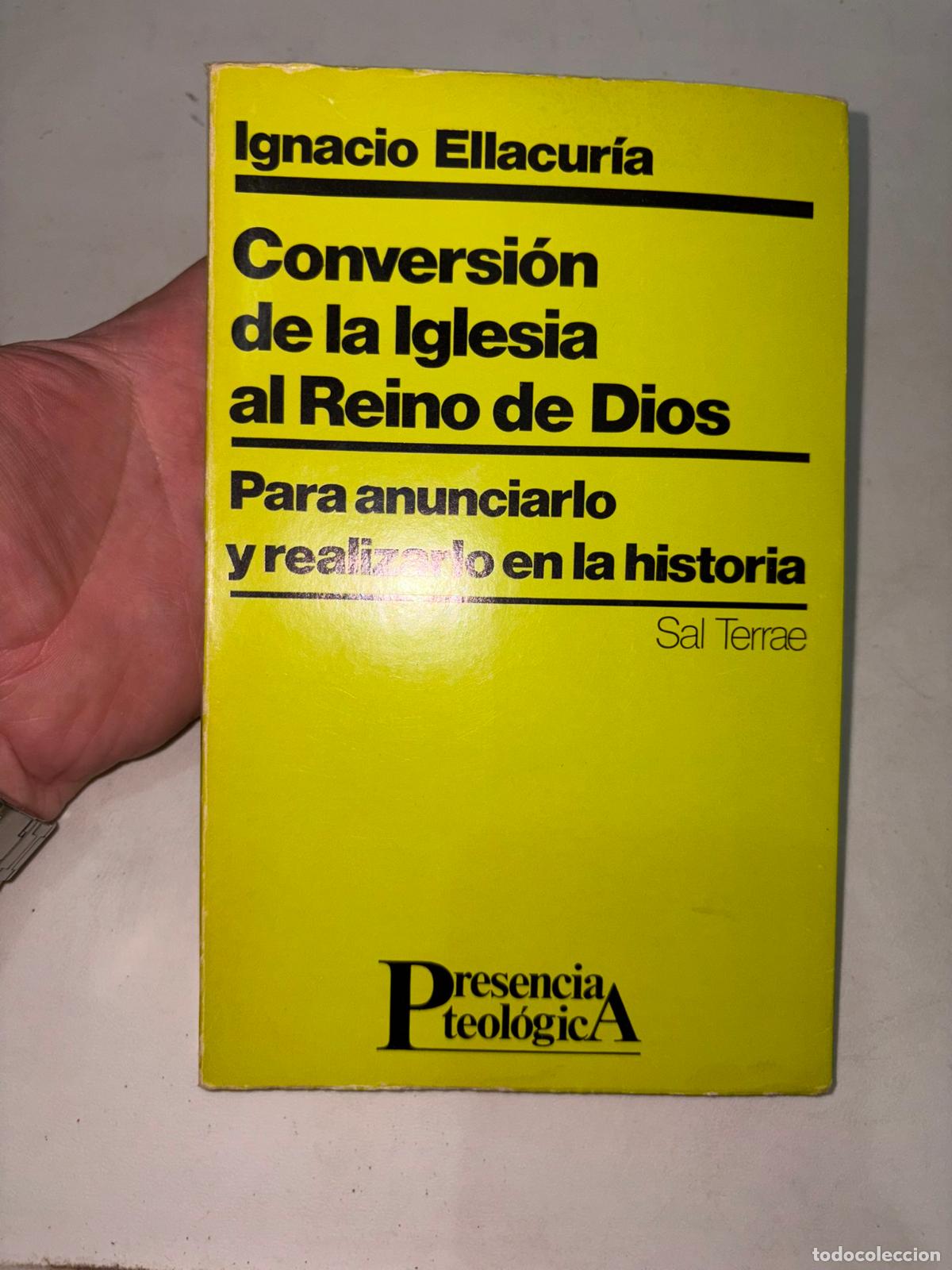 Libros de segunda mano: conversion de la iglesia al reino de dios,ellacuria,1984,sal terrea ed