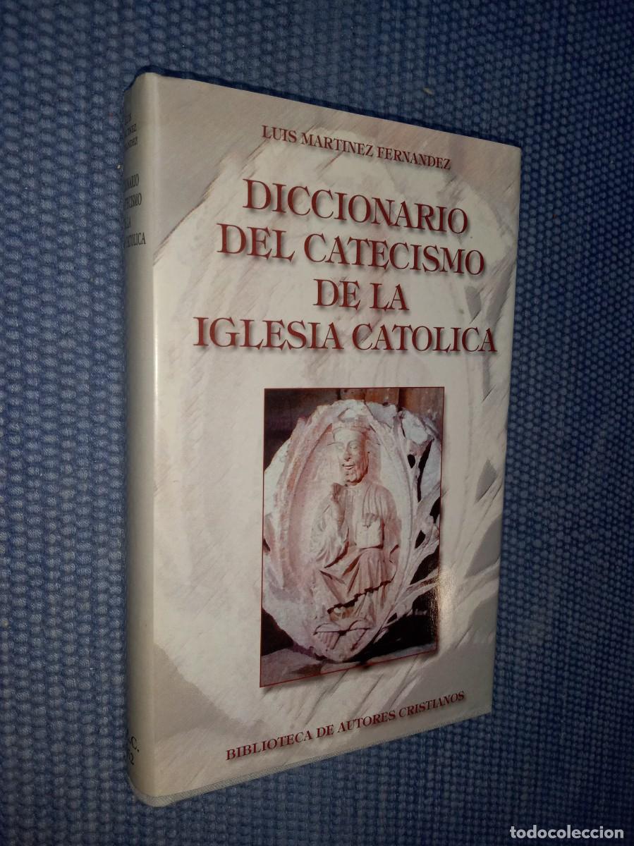 Libros de segunda mano: Diccionario del catecismo de la Iglesia Cat&oacute;lica