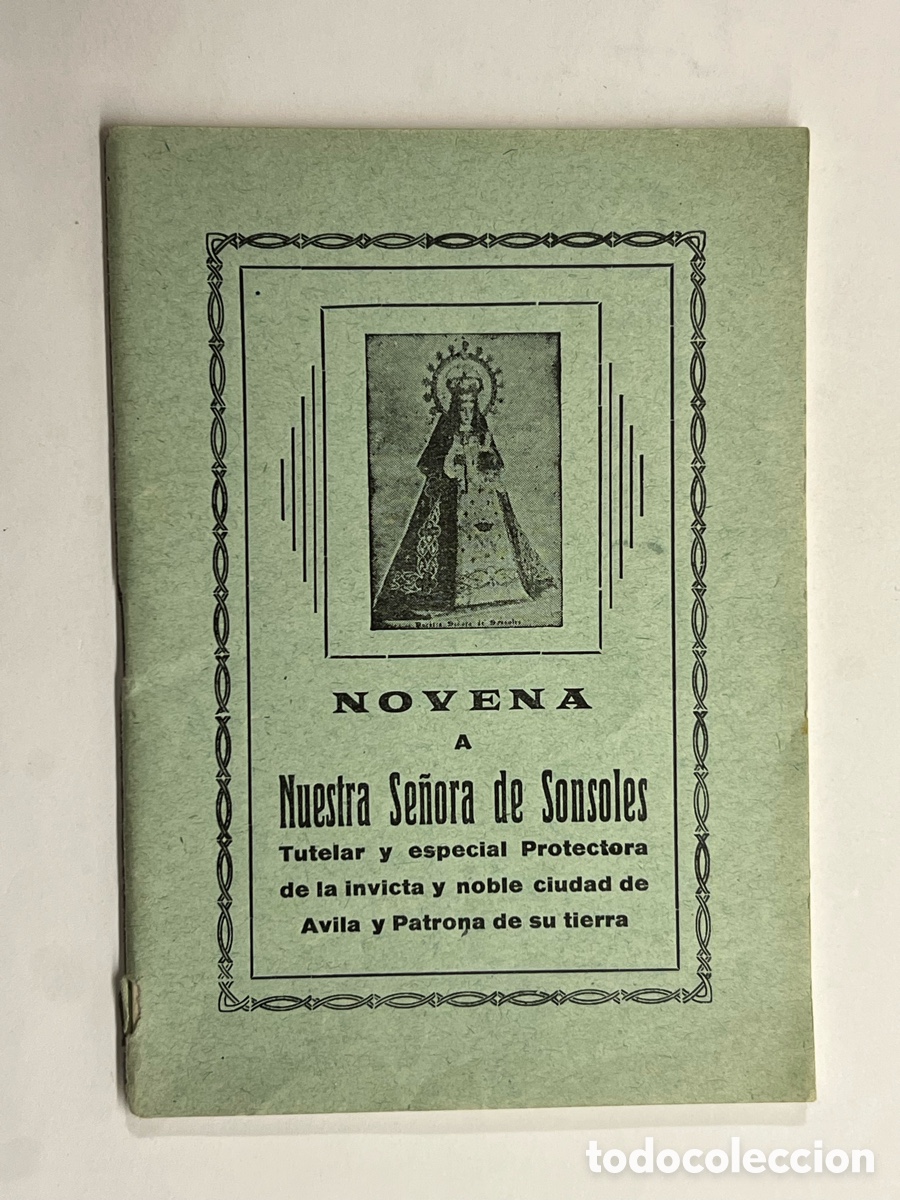 Libros de segunda mano: NOVENA A Nuestra Se&ntilde;ora de Sonsoles Tutelar y especial Protectora de la noble Ciudad de Avila