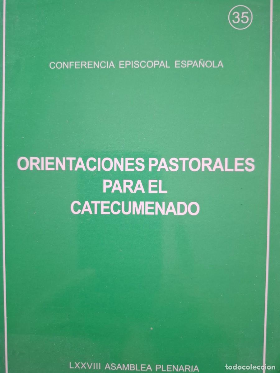Libros de segunda mano: orientaciones pastorales para el catecumenado Conferencia Episcopal Espa&ntilde;ola