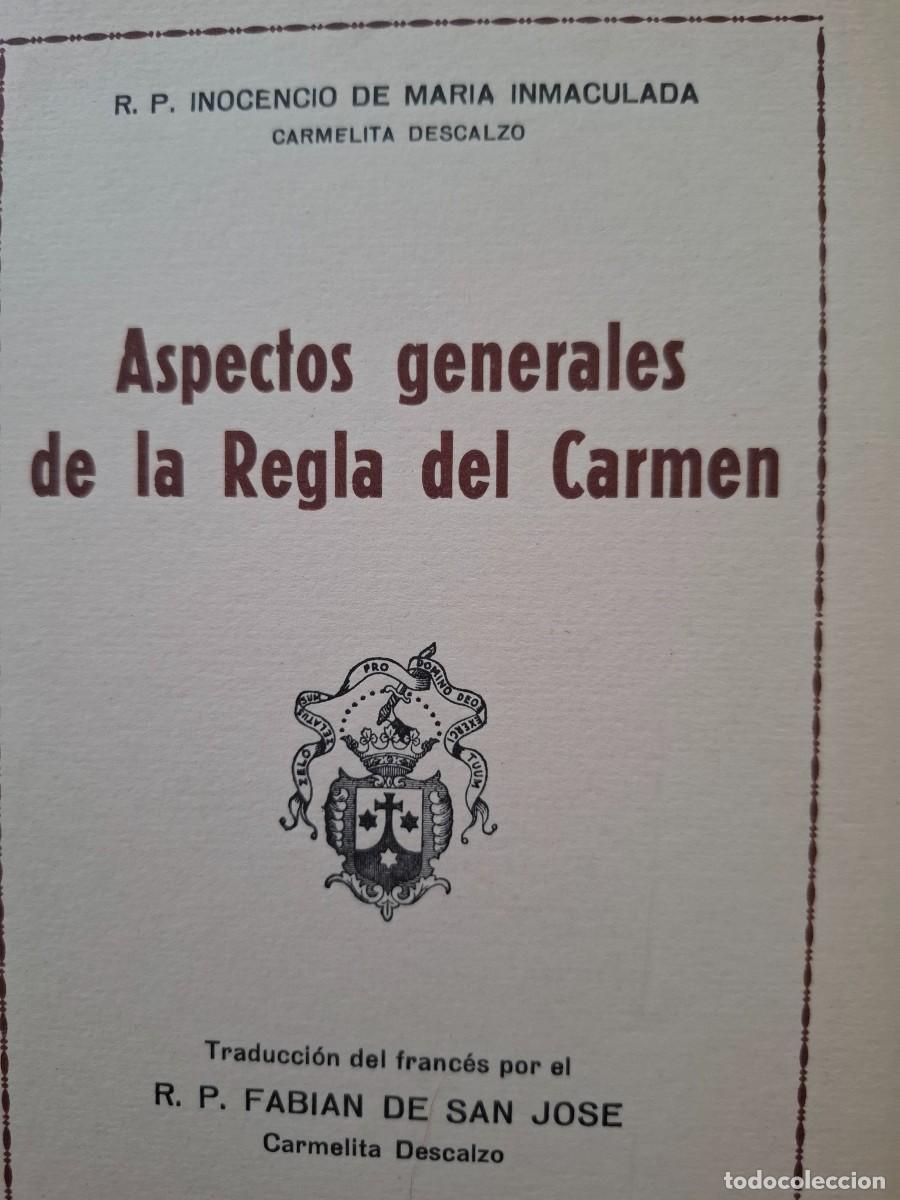 Libros de segunda mano: aspectos generales de la regla del Carmen R P Inocencio de M&ordf; Inmaculada