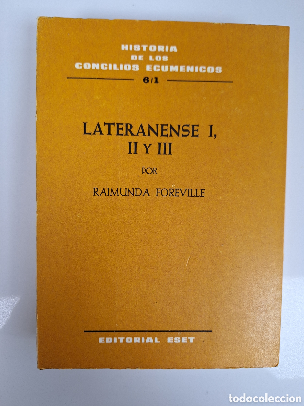 Libros de segunda mano: R. FOREVILLE, Lateranense I, II y III