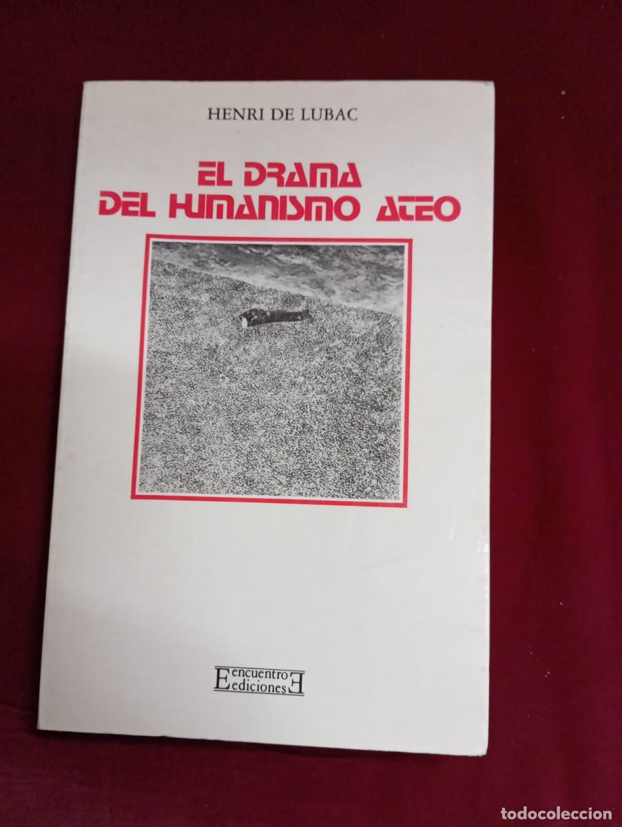 Libros de segunda mano: EL DRAMA DEL HUMANISMO ATEO - Foto 1