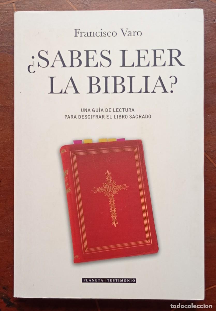 Libros de segunda mano: Francisco Varo &iquest;SABES LEER LA BIBLIA?
