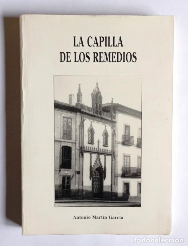 Libros de segunda mano: LA CAPILLA DE LOS REMEDIOS - GIJON - ANTONIO MARTIN GARCIA