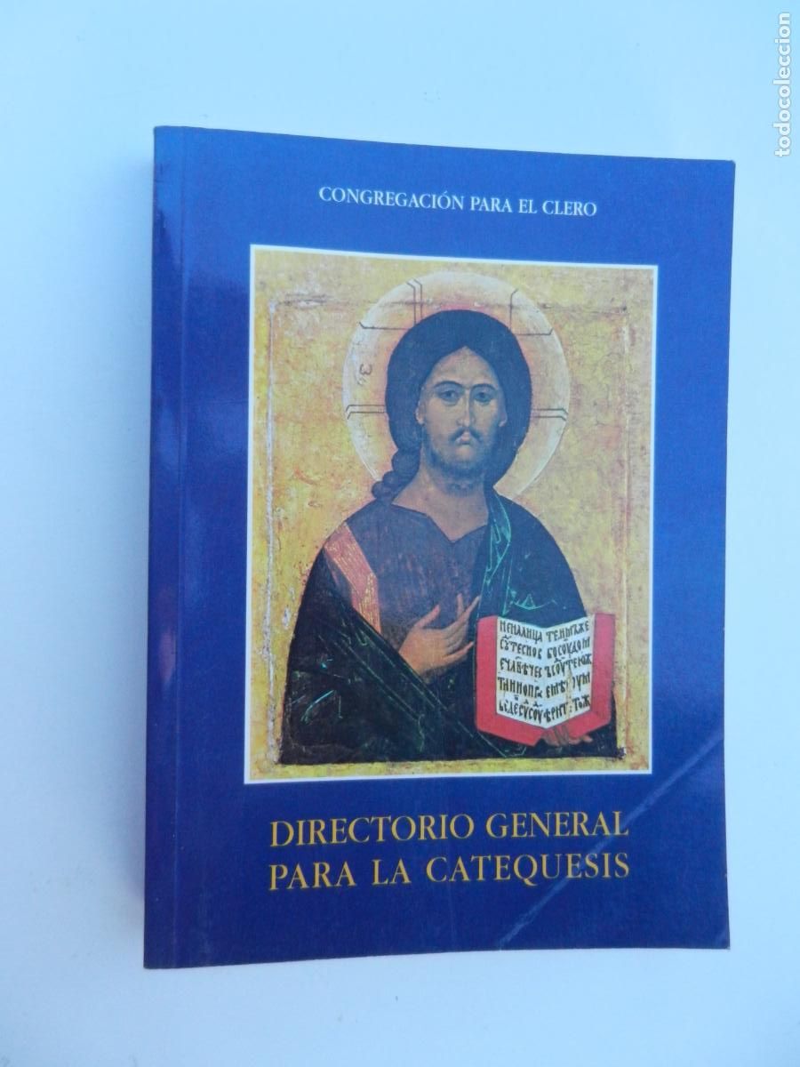 Libros de segunda mano: DIRECTORIO GENERAL PARA LA CATEQUESIS - CONGREGACI&Oacute;N PARA EL CLERO -LIBRER&Iacute;A EDITRICE VATICANA 1997.