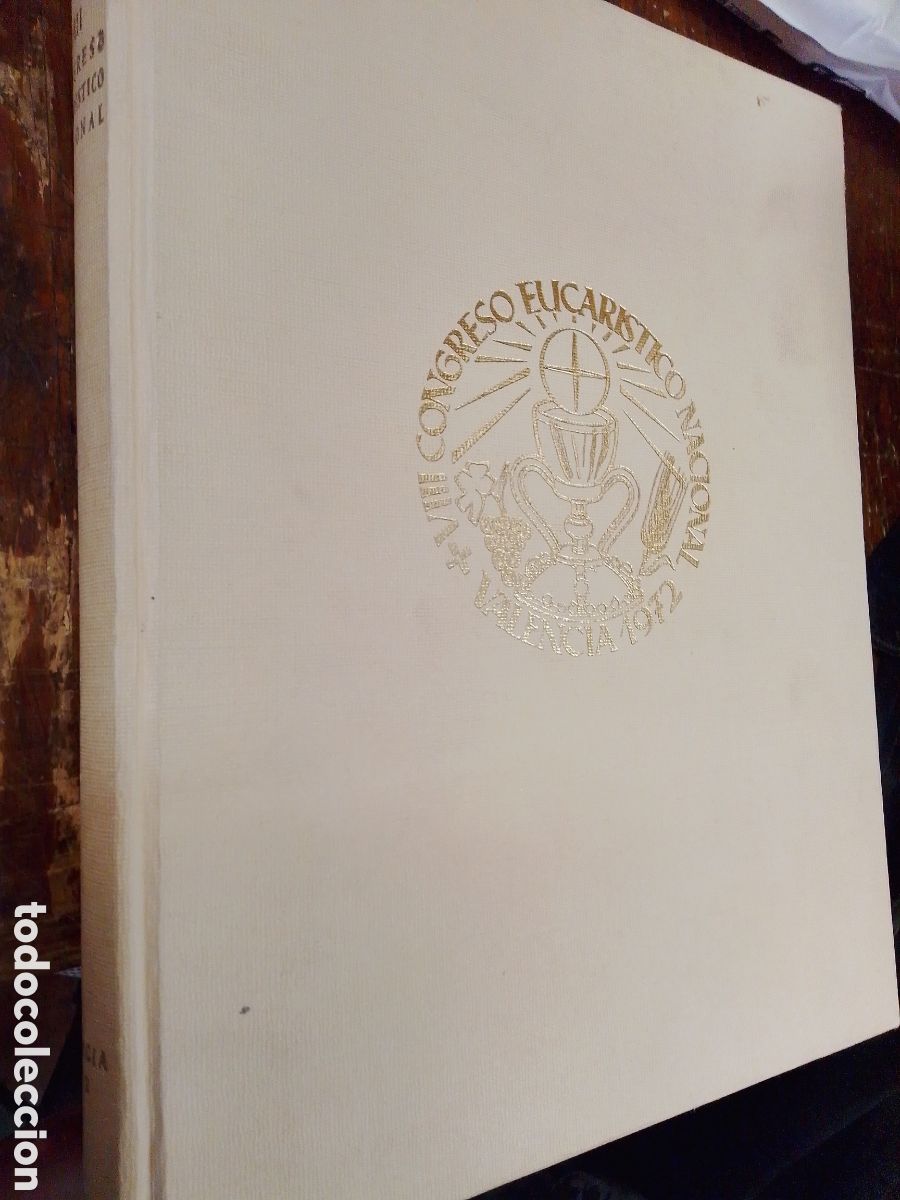 Libros de segunda mano: VIII CONGRESO EUCARISTICO NACIONAL. VALENCIA, 1972. ARZOBISPO DE VALENCIA. 1972
