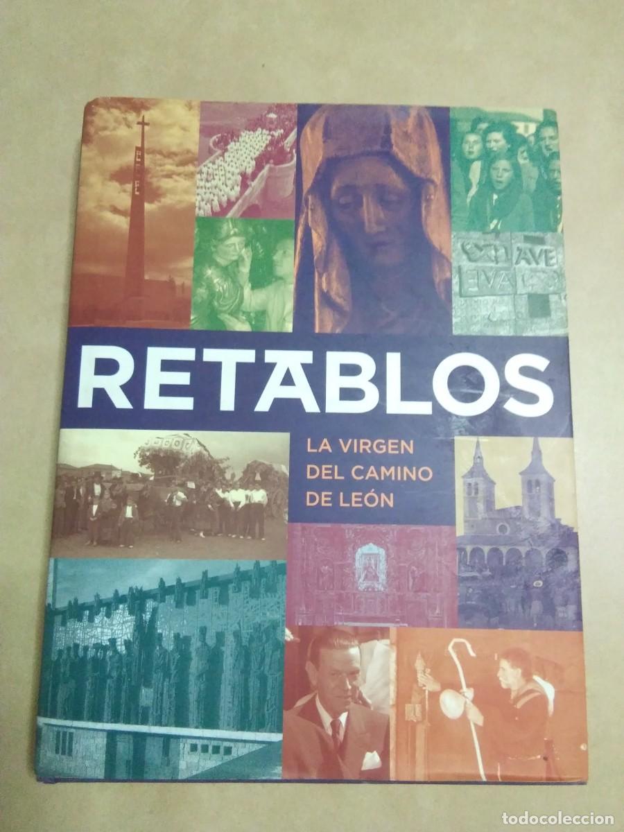 Libros de segunda mano: Retablos La Virgen del camino de Le&oacute;n