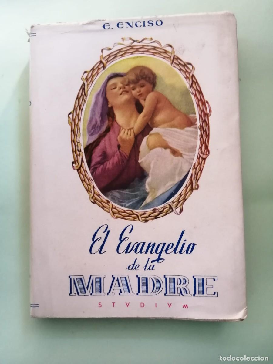 Libros de segunda mano: EL EVANGELIO DE LA MADRE (E, ENCISO)