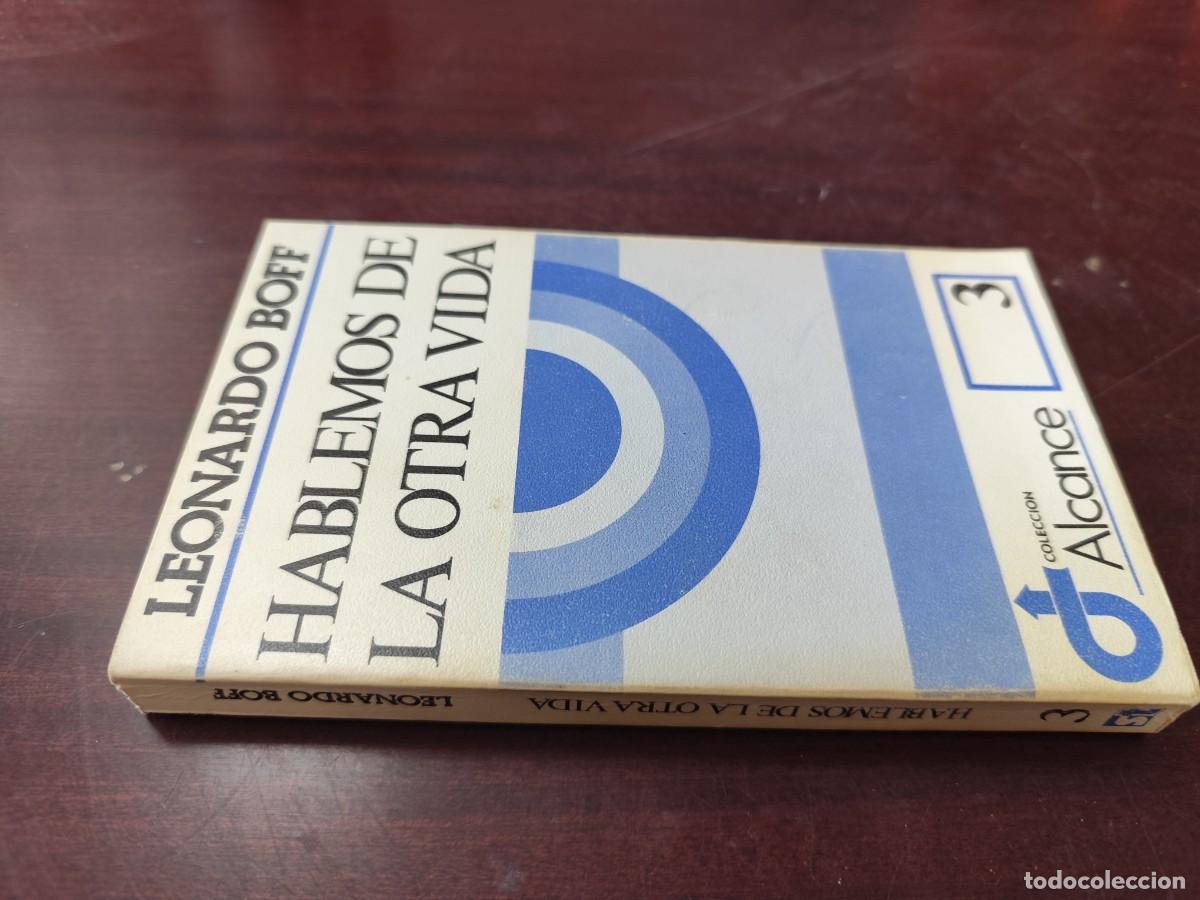 Libros de segunda mano: HABLEMOS DE LA OTRA VIDA / LEONARDO BOFF / ZUX 04 / SAL TERRAE