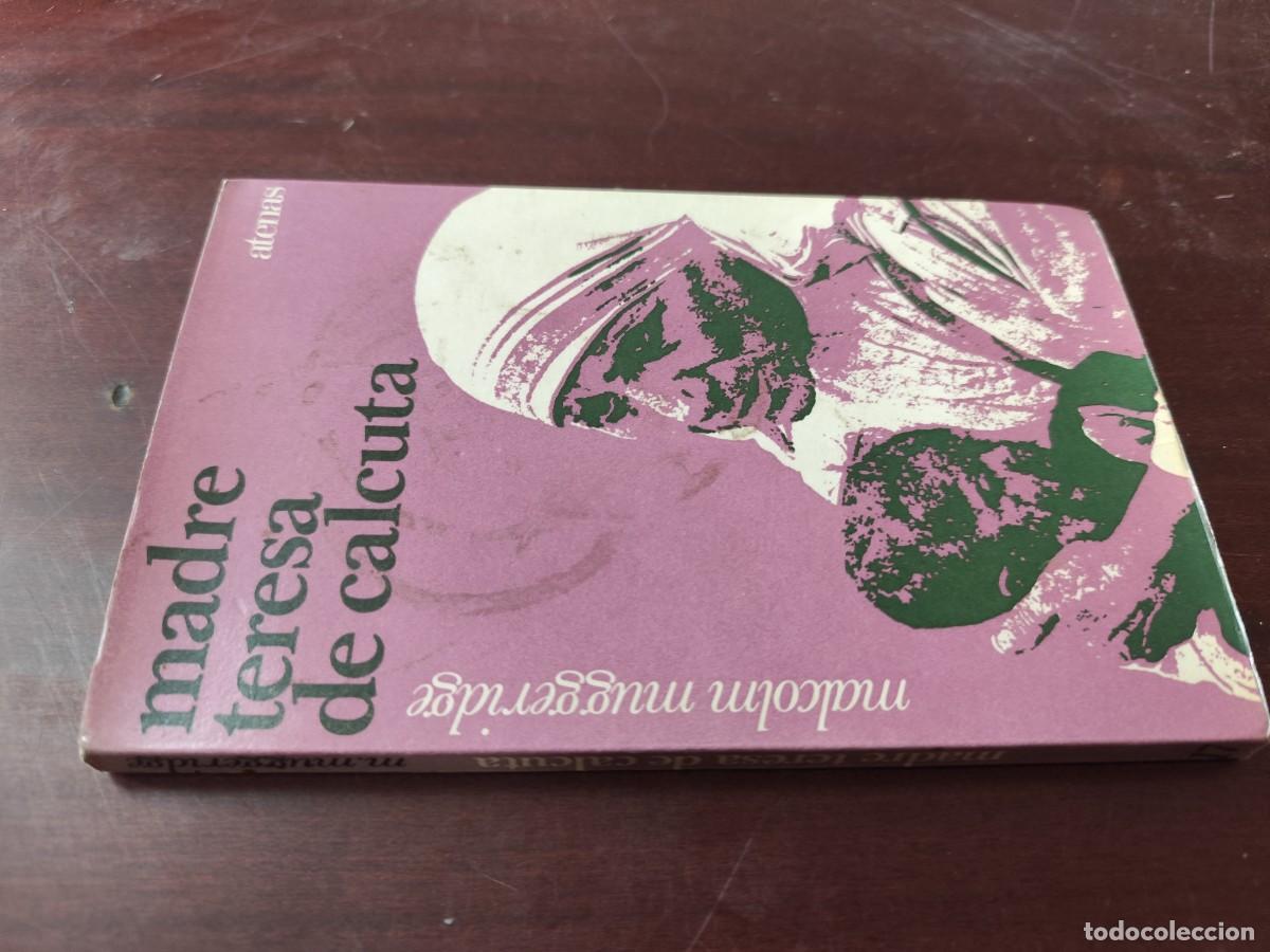 Libros de segunda mano: MADRE TERESA DE CALCUTA / MALCOLM MUGGERIDGE / ZUX 21 / ATENAS