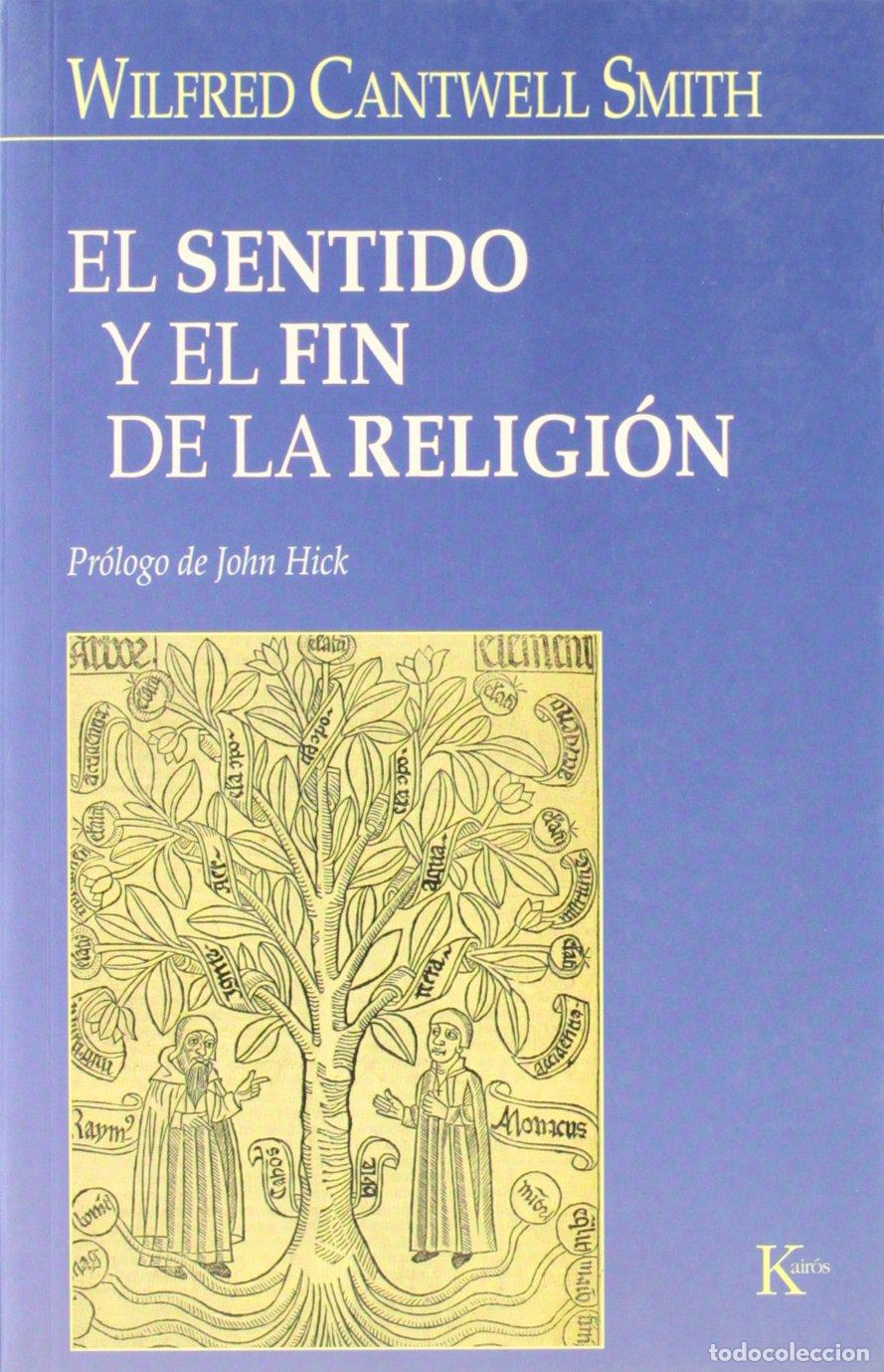 Libros de segunda mano: El sentido y el fin de la religi&oacute;n (ENSAYO)