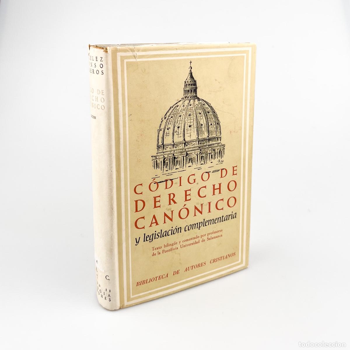 Libros de segunda mano: C&oacute;digo de Derecho Can&oacute;nico y legislaci&oacute;n complementaria, Miguelez Alonso Cabreros, B.A.C.